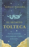 El secreto tolteca