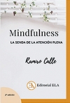 Mindfulness, la senda de la atención